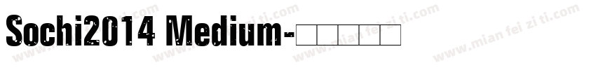 Sochi2014 Medium字体转换